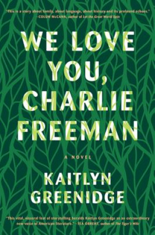 Carte We Love You Charlie Freeman Kaitlyn Greenidge