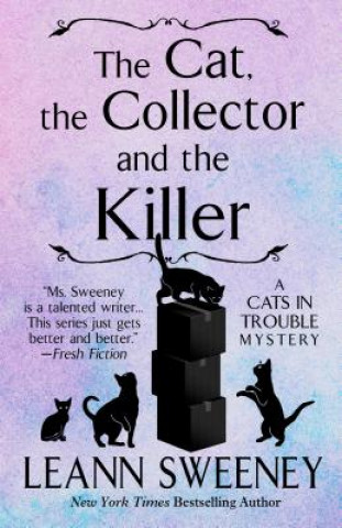 Carte The Cat, the Collector, and the Killer Leann Sweeney
