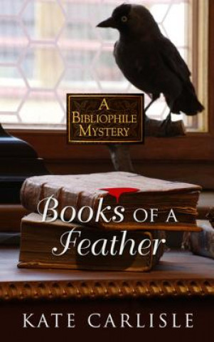 Kniha Books of a Feather Kate Carlisle