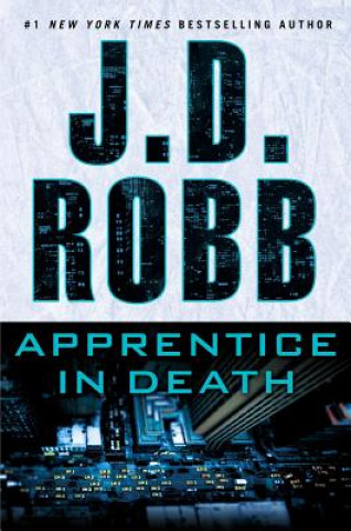 Książka Apprentice in Death J. D. Robb