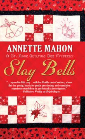 Könyv Slay Bells Annette Mahon