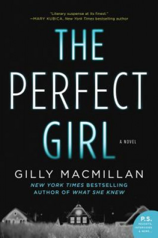 Kniha The Perfect Girl Gilly Macmillan
