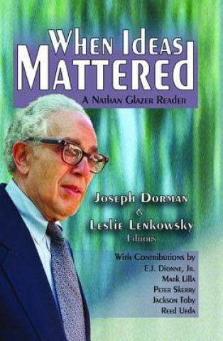 Könyv When Ideas Mattered Joseph Dorman