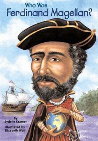 Boek Who Was Ferdinand Magellan? Sydelle Kramer