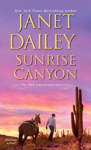 Könyv Sunrise Canyon Janet Dailey
