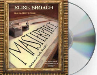 Audio  Masterpiece Elise Broach