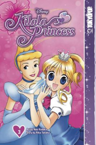 Książka Disney Manga: Kilala Princess, Volume 3 Rika Tanaka