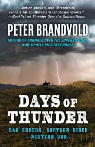 Kniha Days of Thunder Peter Brandvold