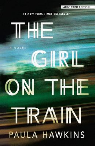 Książka The Girl on the Train Paula Hawkins