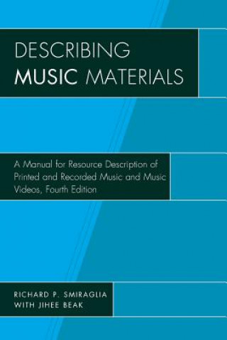 Carte Describing Music Materials Richard P. Smiraglia