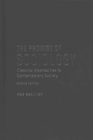 Książka Promise of Sociology Rob Beamish