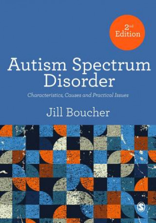 Kniha Autism Spectrum Disorder Jill M. Boucher