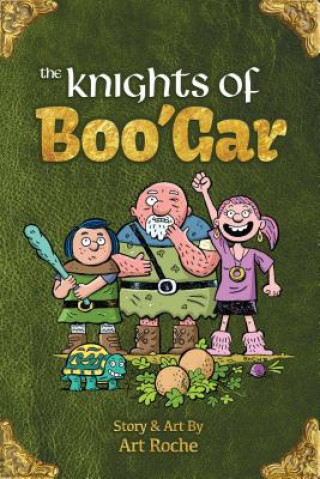 Книга Knights of Boo'Gar Art Roche