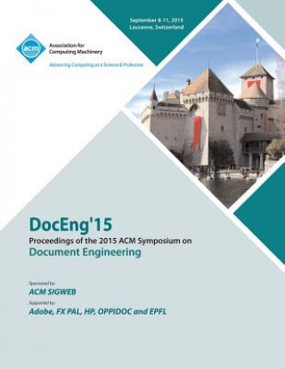Kniha DocEng 15 ACM Symposium on Document Engineering DocEng Conference Committee