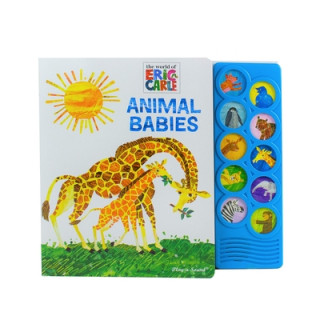 Kniha Animal Babies: Play-A-Sound Eric Carle