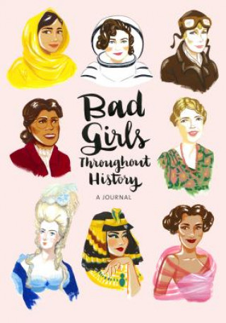 Calendar / Agendă Bad Girls Throughout History Flexi Journal Ann Shen