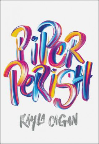 Βιβλίο Piper Perish Kayla Cagan