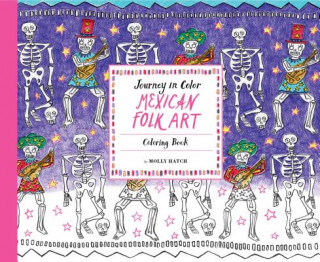 Kniha Mexican Folk Art Molly Hatch