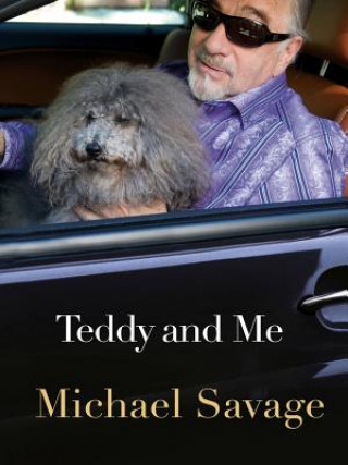 Książka Teddy and Me Michael Savage