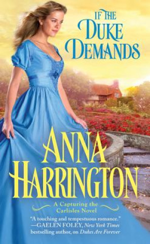 Kniha If the Duke Demands Anna Harrington