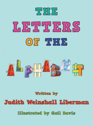 Kniha Letters of the Alphabet Judith Weinshall Liberman