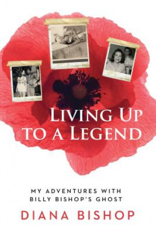 Kniha Living Up to a Legend Diana Bishop