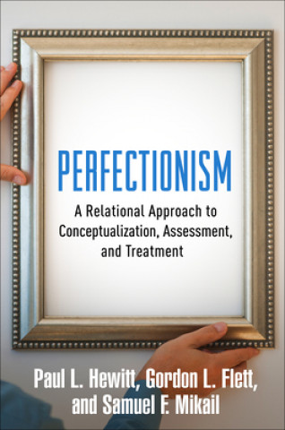 Könyv Perfectionism Paul L. Hewitt