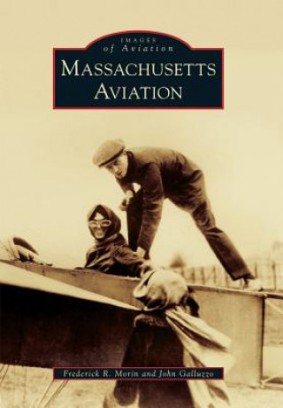 Libro Massachusetts Aviation Frederick R. Morin