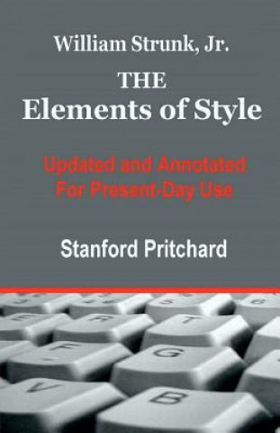 Könyv The Elements of Style Stanford K. Pritchard