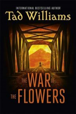 Kniha War of the Flowers Tad Williams