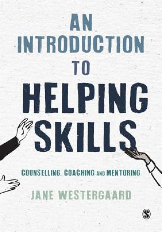 Kniha Introduction to Helping Skills Jane Westergaard
