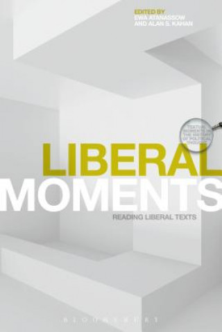 Knjiga Liberal Moments Alan S. Kahan