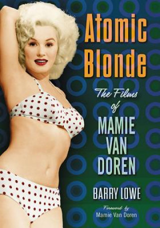 Könyv Atomic Blonde Barry Lowe