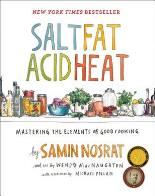 Knjiga Salt, Fat, Acid, Heat Samin Nosrat