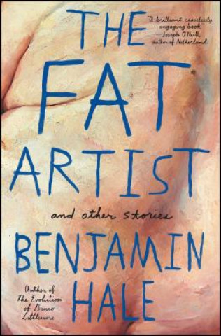 Βιβλίο The Fat Artist and Other Stories Benjamin Hale