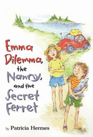 Książka EMMA DILEMMA THE NANNY & THE SECRET FERR Patricia Hermes