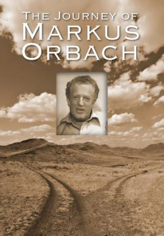 Książka Journey of Markus Orbach Mark Orbach