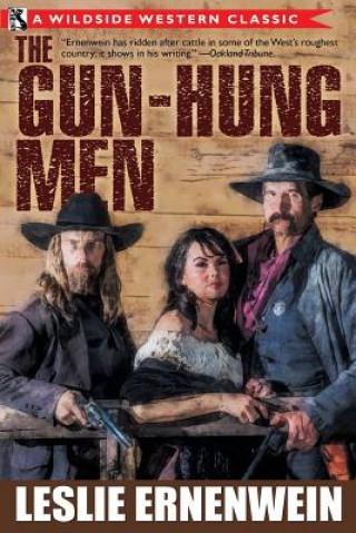 Kniha Gun-Hung Men Leslie Ernenwein