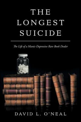 Carte Longest Suicide David L. O'Neal