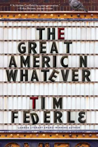 Könyv The Great American Whatever Tim Federle