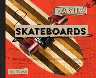 Carte Skateboards, 1 Patricia Lakin