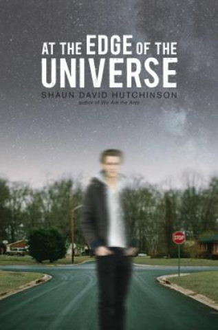 Könyv At the Edge of the Universe Shaun David Hutchinson