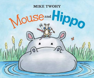 Carte Mouse and Hippo Mike Twohy