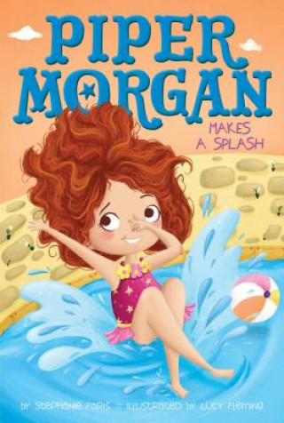 Książka Piper Morgan Makes a Splash: Volume 4 Stephanie Faris