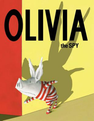Kniha Olivia the Spy Ian Falconer