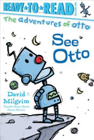 Kniha See Otto: Ready-To-Read Pre-Level 1 David Milgrim