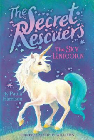 Knjiga The Sky Unicorn Paula Harrison