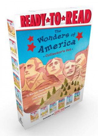 Kniha The Wonders of America Collector's Set (Boxed Set): The Grand Canyon; Niagara Falls; The Rocky Mountains; Mount Rushmore; The Statue of Liberty; Yello Marion Dane Bauer