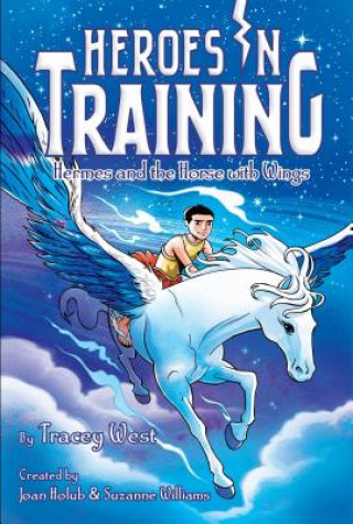 Libro Hermes and the Horse with Wings Tracey West