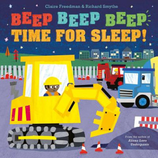 Carte Beep Beep Beep Time for Sleep! Claire Freedman